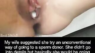 Cuckold Captions: Wife suggested a unconventional way of trying to get pregnant with a sperm donor. #3