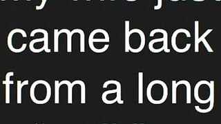 My wife went out for a long “walk”